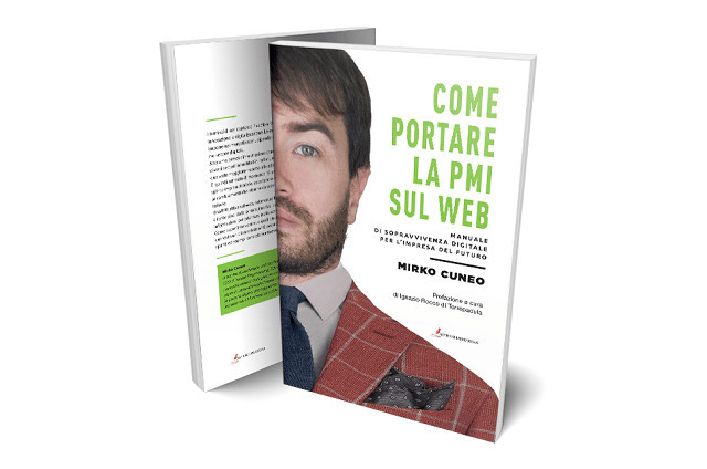 Come portare la PMI sul web: il nuovo libro di Mirko Cuneo