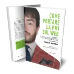 Come portare la PMI sul web: il nuovo libro di Mirko Cuneo